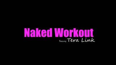 Tera Link - Naked Workout - S16:E7 - porntry.com